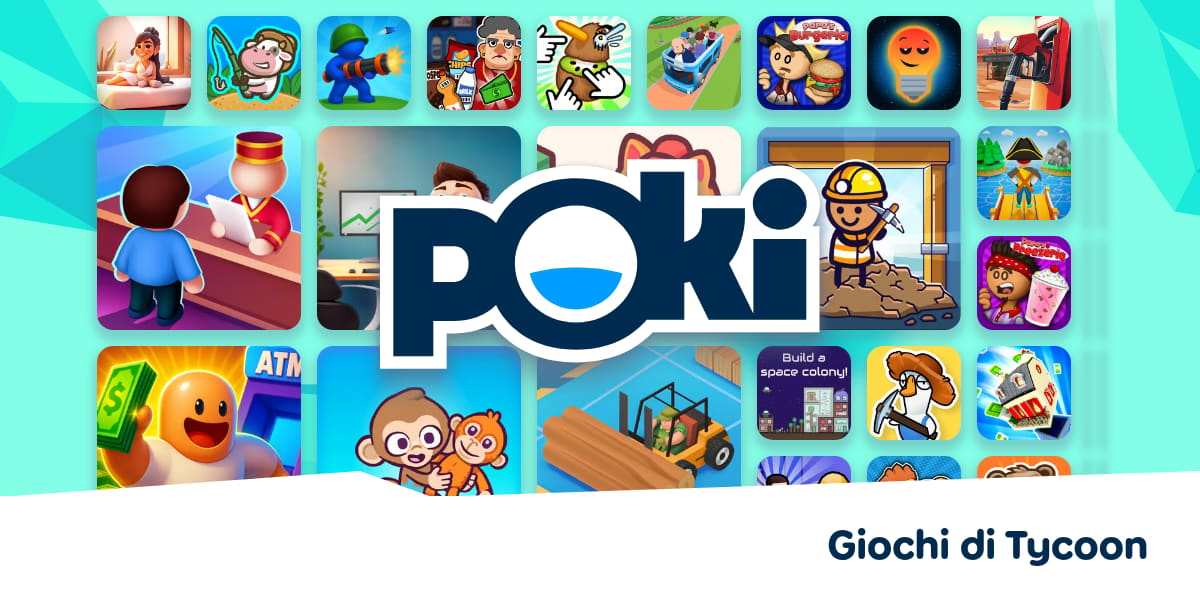 GIOCHI DI TYCOON Gioca Online Gratis Poki GIOCHI DI TYCOON Gioca Online Gratis Poki