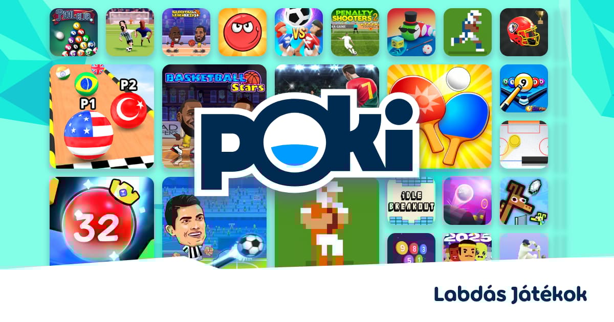 LABDÁS JÁTÉKOK ⚽ - Játssz Online Ingyen! | Poki