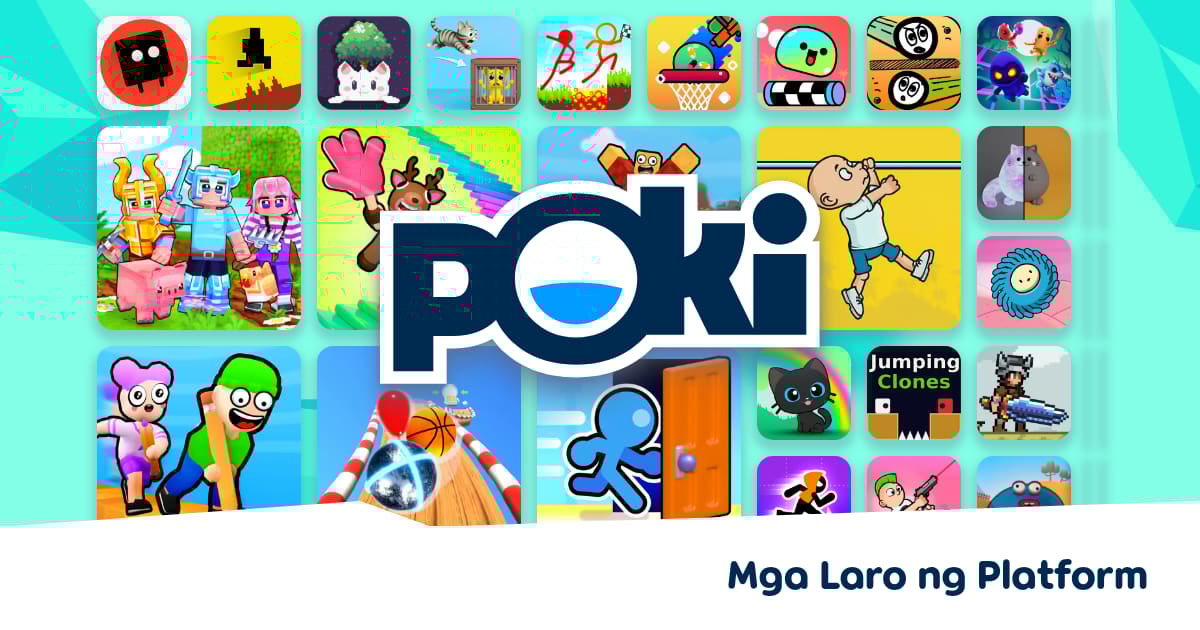 MGA LARO NG PLATFORM 🏞️ Maglaro Online ng Libre! Poki (宝玩)